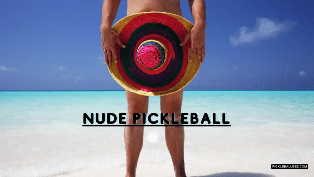 nude pickleball is taking off