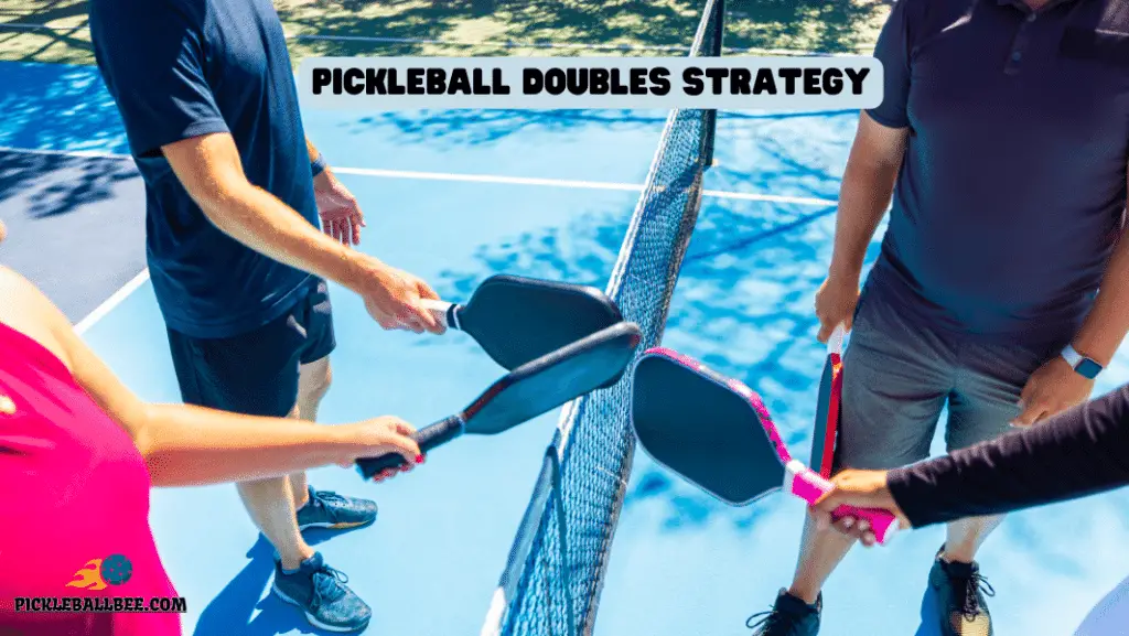 Pickleball Doubles Strategy- How To Play The Game