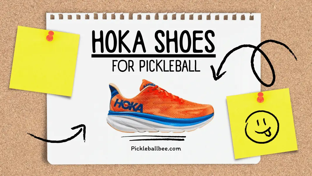 Are Hoka shoes good for pickleball